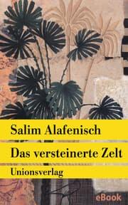 Cover von Das versteinerte Zelt