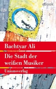 Cover von Die Stadt der weißen Musiker