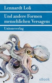 Cover von Und andere Formen menschlichen Versagens