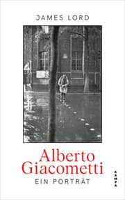 Cover von Alberto Giacometti: Ein Porträt