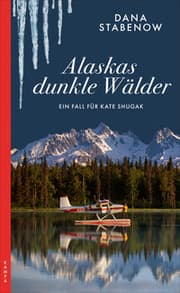 Cover von Alaskas dunkle Wälder