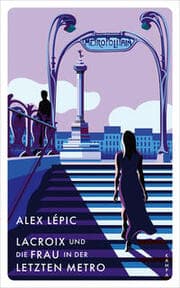 Cover von Lacroix und die Frau in der letzten Metro