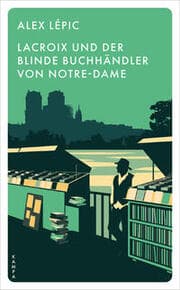 Cover von Lacroix und der blinde Buchhandler von Notre-Dame