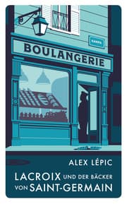 Cover von Lacroix und der Bäcker von Saint-Germain