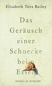 Cover von Das Geräusch einer Schnecke beim Essen