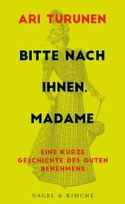 Cover von Bitte nach Ihnen, Madame