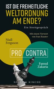 Cover von Ist die freiheitliche Weltordnung am Ende? Ein Streitgespräch