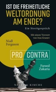 Cover von Ist die freiheitliche Weltordnung am Ende? Ein Streitgespräch