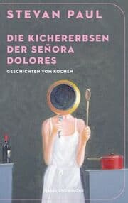 Cover von Die Kichererbsen der Señora Dolores