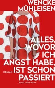 Cover von Alles, wovor ich Angst habe, ist schon passiert
