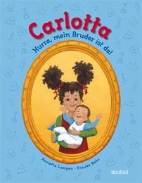 Cover von Carlotta - Hurra, mein Bruder ist da!