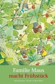 Cover von Familie Maus macht Frühstück