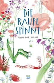 Cover von Die Raupe spinnt