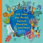 Cover von Ich habe das Recht, meinen Planeten zu schützen