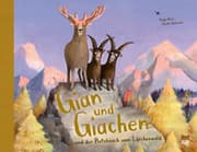 Cover von Gian und Giachen und der Platzhirsch vom Lärchenwald