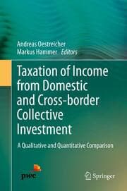 Cover von Taxation of Income from Domestic and Cross-border Collective Investment