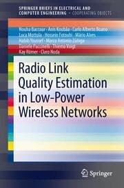 Cover von Radio Link Quality Estimation in WSNs and Cooperating Objects