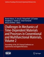 Cover von Challenges In Mechanics of Time-Dependent Materials and Processes in Conventional and Multifunctional Materials, Volume 2
