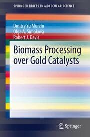 Cover von Biomass processing over gold catalysts