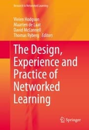 Cover von The Design, Experience and Practice of Networked Learning