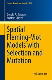 Cover von Spatial Fleming-Viot models with selection and mutation