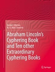 Cover von Abraham Lincoln's Cyphering Book and Ten other Extraordinary Cyphering Books