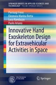 Cover von Innovative Hand Exoskeleton Design for Extravehicular Activities in Space
