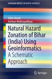 Cover von Natural Hazard Zonation of Bihar (India) Using Geoinformatics