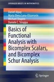 Cover von Basics of Functional Analysis with Bicomplex Scalars, and Bicomplex Schur Analysis