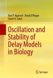 Cover von Oscillation and Stability of Delay Models in Biology