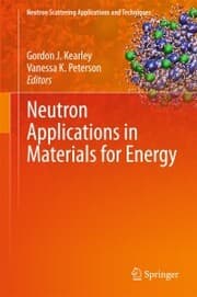 Cover von Neutron Applications in Materials for Energy
