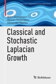 Cover von Classical and Stochastic Laplacian Growth