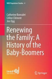 Cover von Renewing the Family: A History of the Baby Boomers