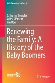 Cover von Renewing the Family: A History of the Baby Boomers
