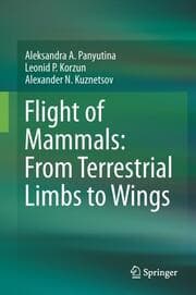 Cover von Flight of Mammals: From Terrestrial Limbs to Wings