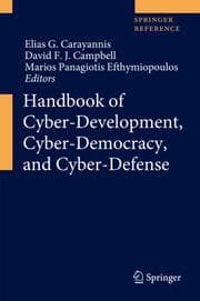 Cover von Handbook of Cyber-Development, Cyber-Democracy, and Cyber-Defense