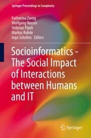 Cover von Socioinformatics - The Social Impact of Interactions between Humans and IT