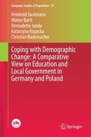 Cover von Coping with Demographic Change: A Comparative View on Education and Local Government in Germany and Poland