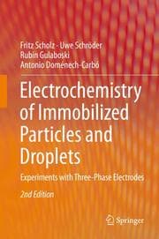 Cover von Electrochemistry of Immobilized Particles and Droplets