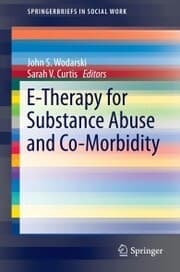 Cover von E-Therapy for Substance Abuse and Co-Morbidity