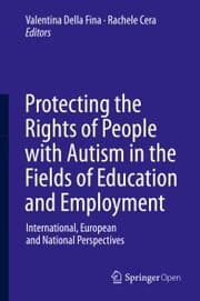 Cover von Protecting the Rights of People with Autism in the Fields of Education and Employment