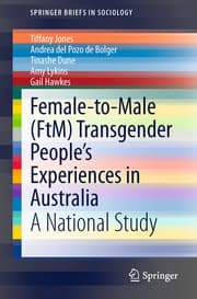 Cover von Female-to-Male (FtM) Transgender Peoples Experiences in Australia