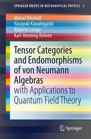 Cover von Tensor Categories and Endomorphisms of von Neumann Algebras