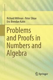 Cover von Problems and Proofs in Numbers and Algebra