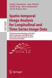 Cover von Spatio-temporal Image Analysis for Longitudinal and Time-Series Image Data