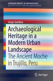 Cover von Archaeological Heritage in a Modern Urban Landscape
