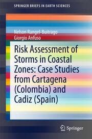 Cover von Risk Assessment of Storms in Coastal Zones: Case Studies from Cartagena (Colombia) and Cadiz (Spain)