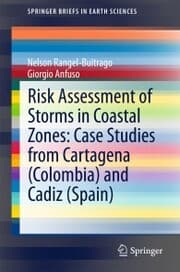 Cover von Risk Assessment of Storms in Coastal Zones: Case Studies from Cartagena (Colombia) and Cadiz (Spain)