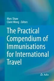 Cover von The Practical Compendium of Immunisations for International Travel