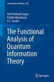 Cover von The Functional Analysis of Quantum Information Theory